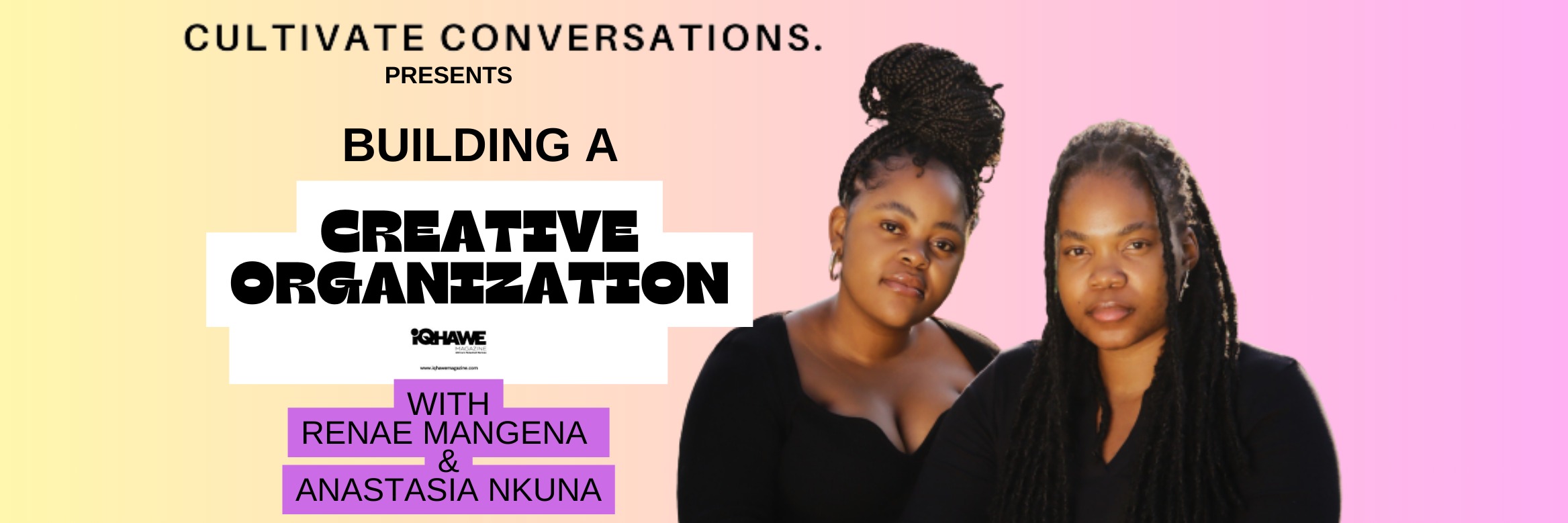 Cultivate Conversations: Building a Creative Organization