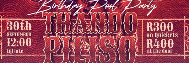 Thando Piliso Birthday Pool