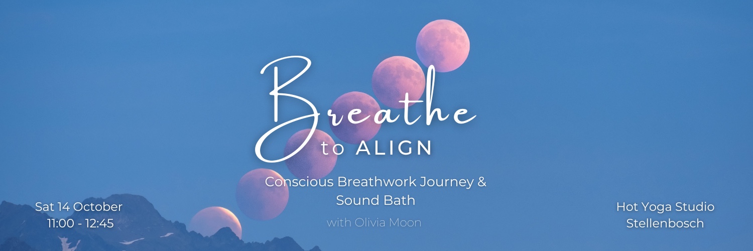 Breathe to Align - Conscious Breathwork Journey & Sound Bath