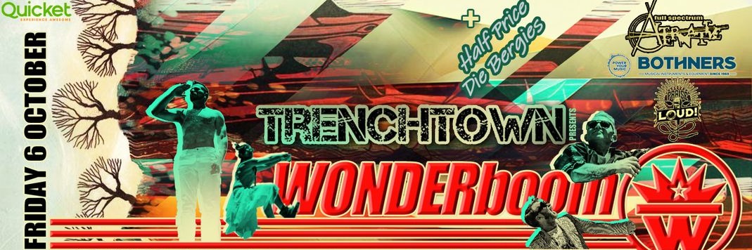 Wonderboom Live at Trenchtown