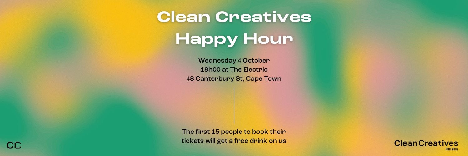 Clean Creatives Happy Hour: 4 October 2023