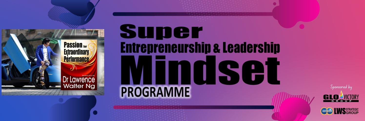 POWERFUL EXPERIENCES SEMINAR:  Entrepreneurship & Leadership Mindset (1day)