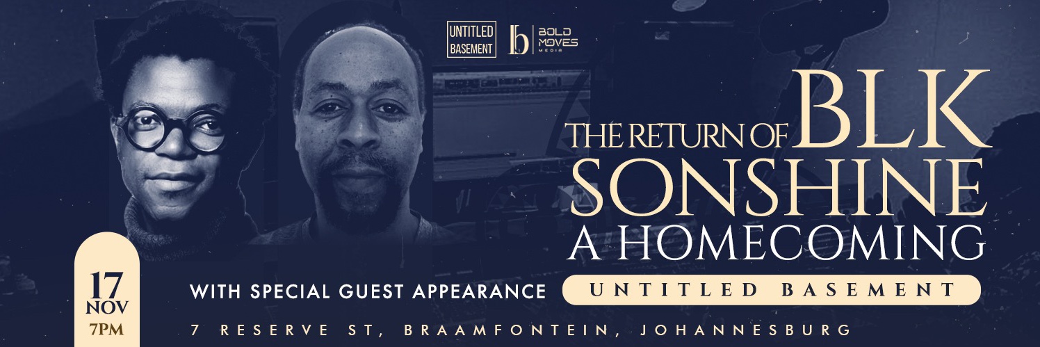 The Return of BLK Sonshine : A Homecoming