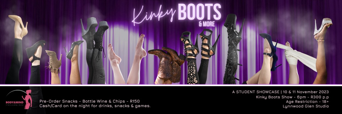 Kinky Boots & More! - A Student Showcase with Body&Mind Fitness