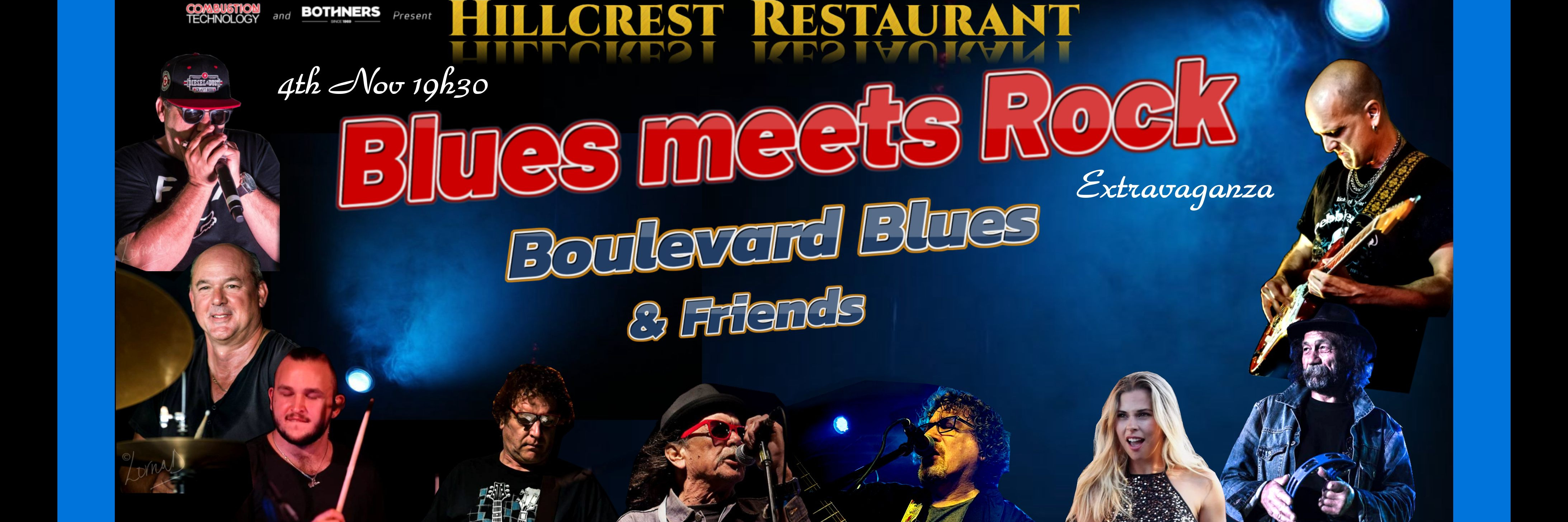 BLUES MEETS ROCK - HILLCREST Restaurant (Boulevard Blues & Friends)