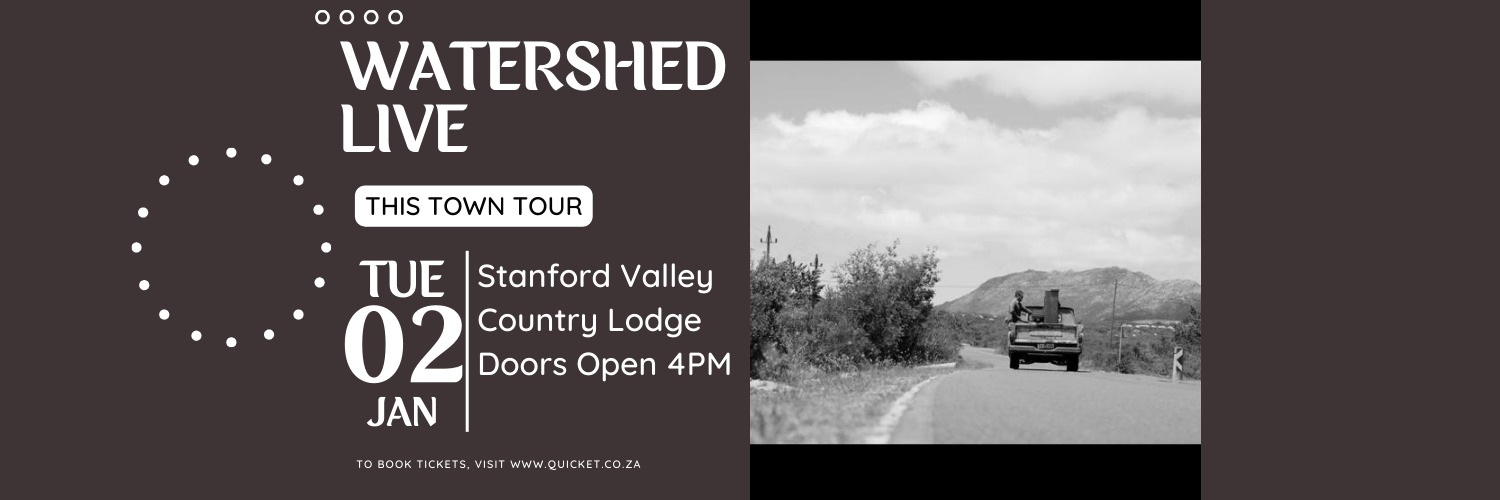 Watershed Live at the Stanford Valley Country Lodge