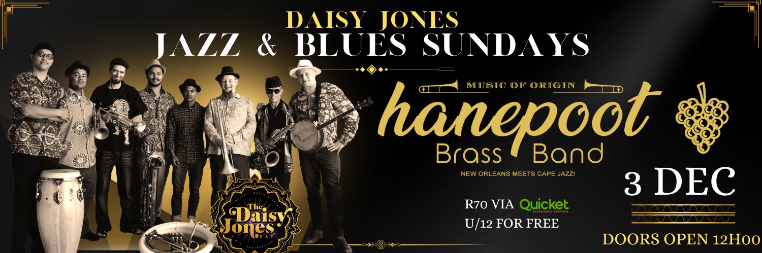 Daisy Jones Jazz & Blues Sundays: Hanepoot Brass Band LIVE at Daisy Jones, Stellenbosch