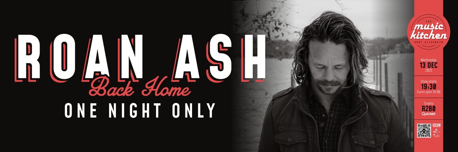ROAN ASH - Back home for 1 NIGHT ONLY Wed 13th Dec 2023 SOLD OUT!!!!