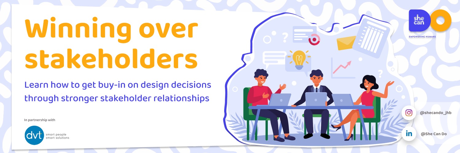 Winning over Stakeholders