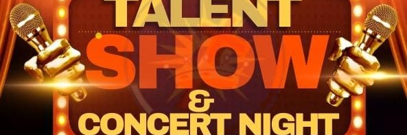 Talent Show and Concert Night