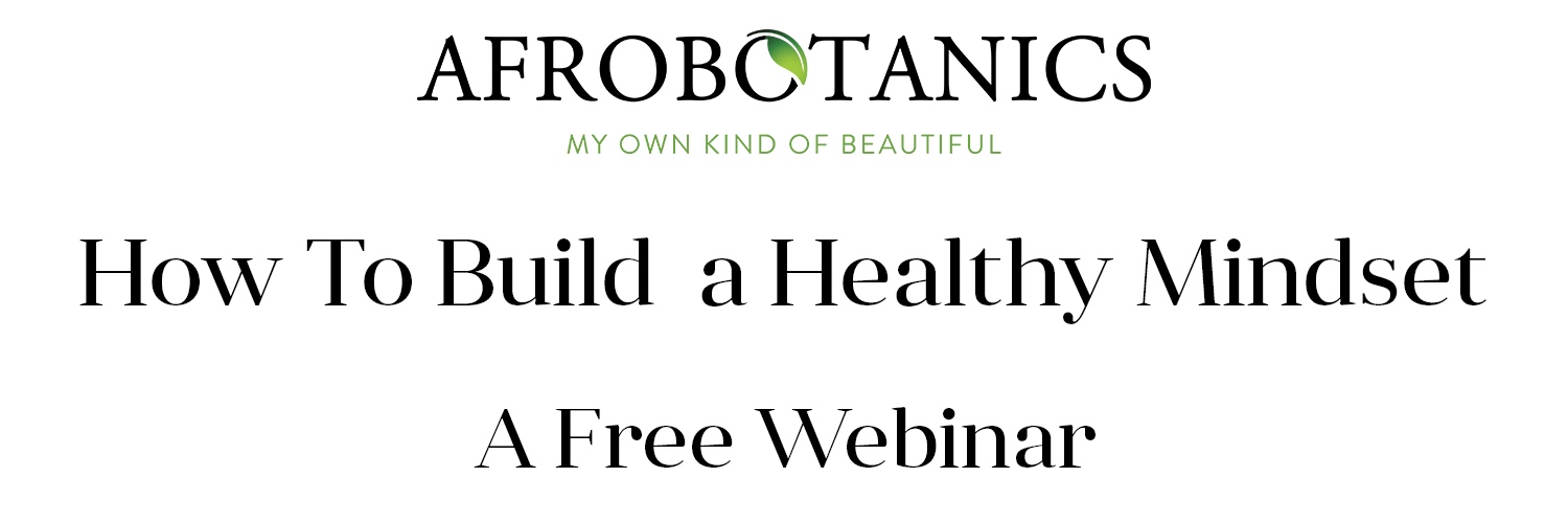 How To Build A Healthy Mindset - A Free Webinar
