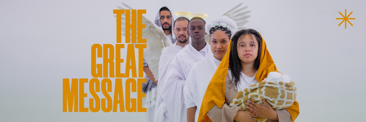 The Great Message - Christmas Production