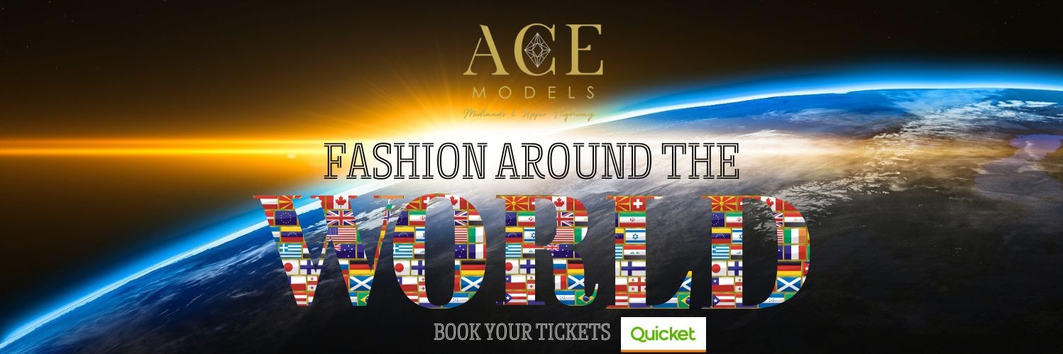 ACE Models Midlands Presents: Fashion Around The World.
