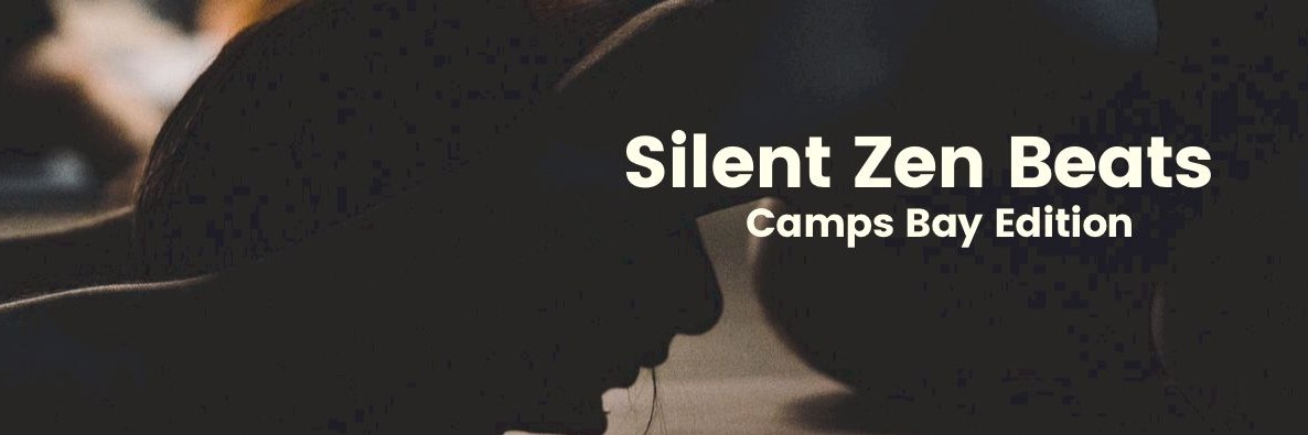 Silent Zen Beats  -   Camps Bay Edition