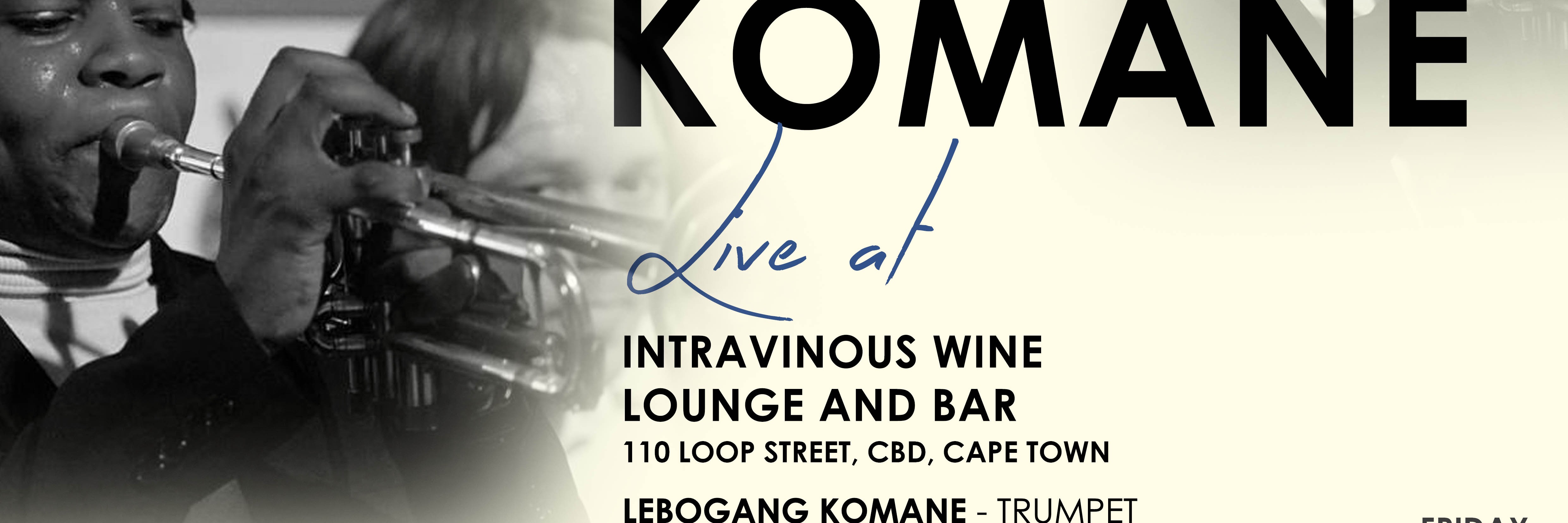 Lebogang Komane live at Intravinous