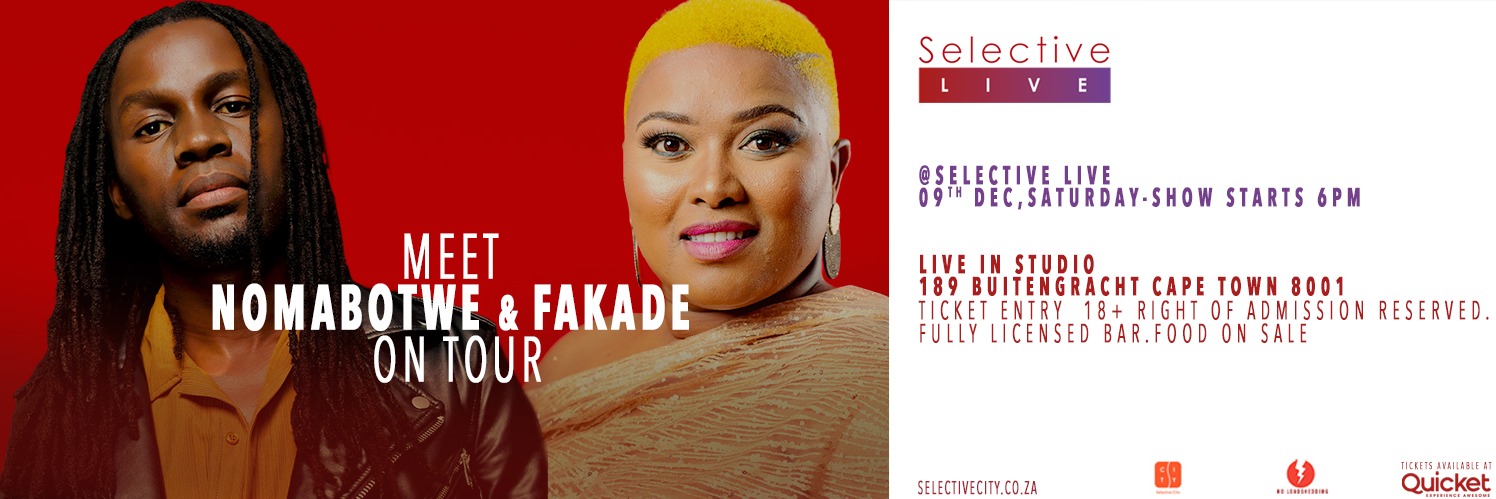 Meet Nomabotwe and Fakade on Tour at Selective Live