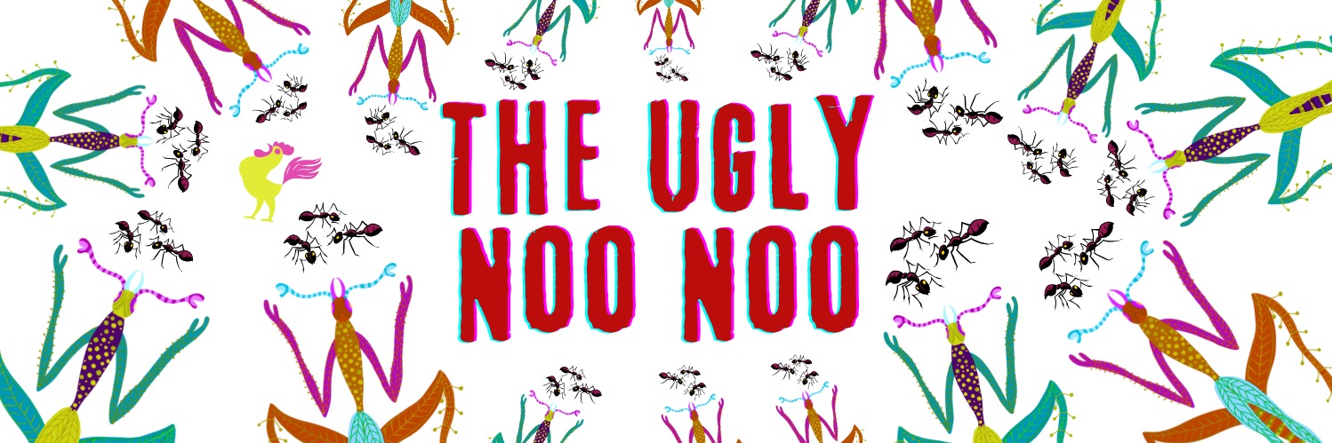 The Ugly Noo-Noo