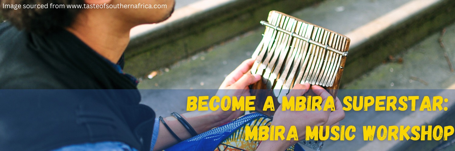 Become A Mbira Superstar: Mbira music workshop