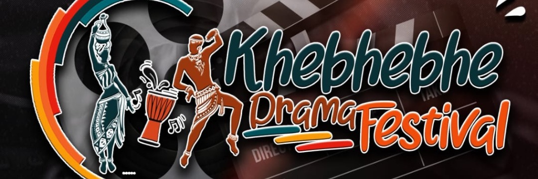 Khebhebhe Drama Festival
