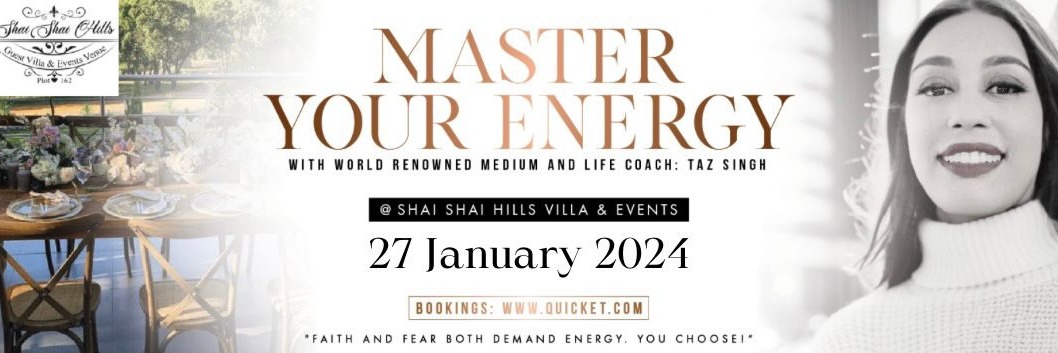 MASTER YOUR ENERGY WITH TAZ : SHAI SHAI HILLS