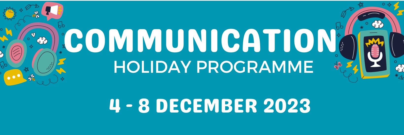 Communication Holiday Program