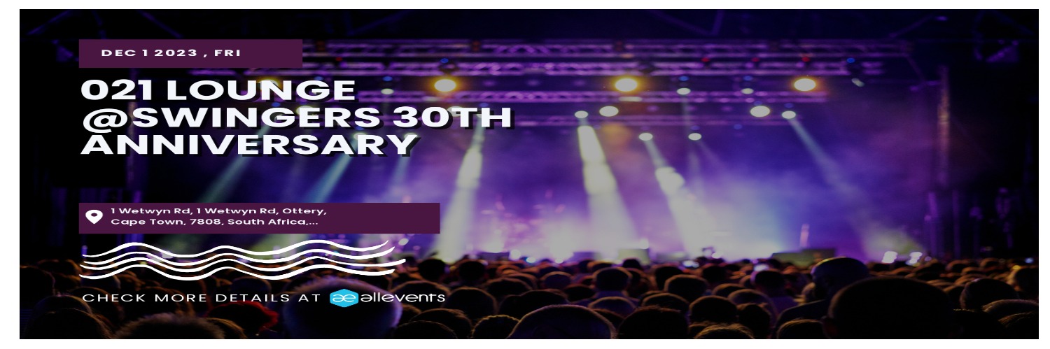 021 Lounge @Swingers 30th Anniversary