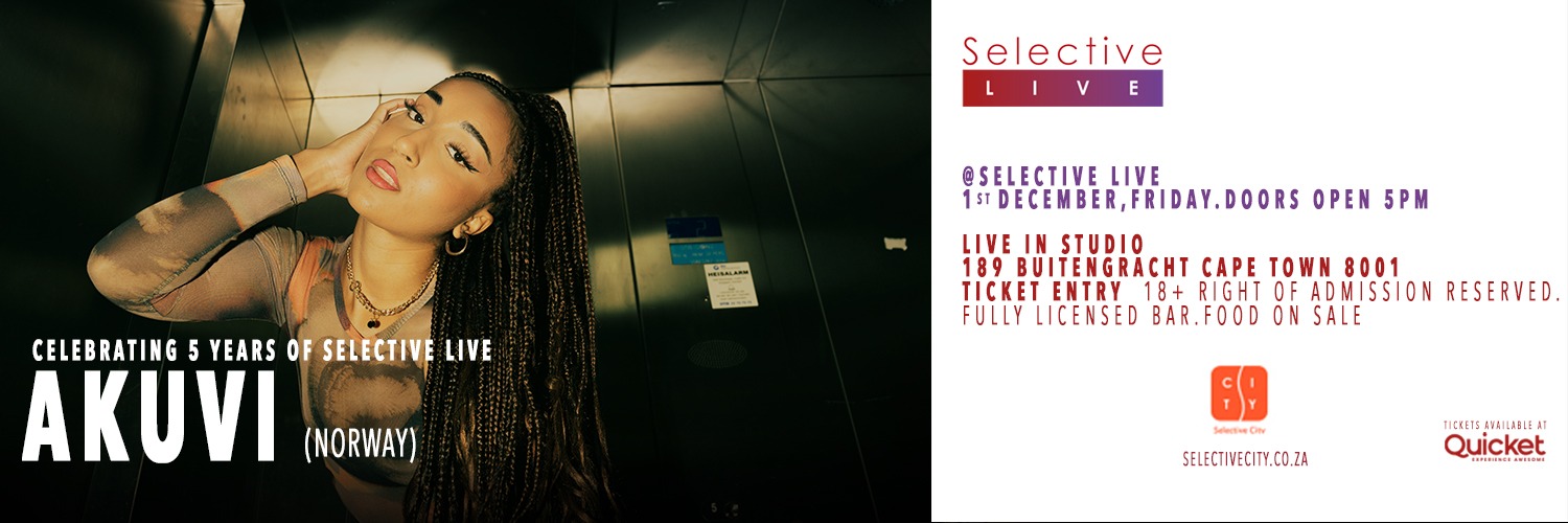 Celebrating 5 years of Selective Live with AKUVI (Norway) and Jambo Naphula