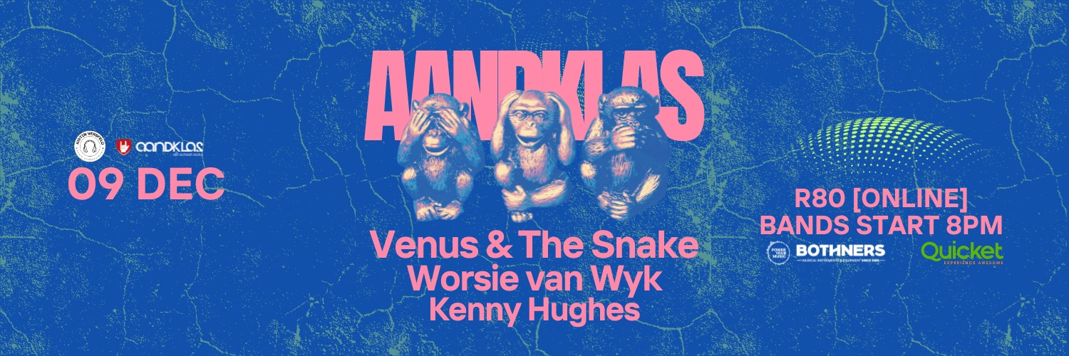 Venus & the Snake, Worsie van Wyk, Kenny Hughes - LIVE at Aandklas Stellenbosch