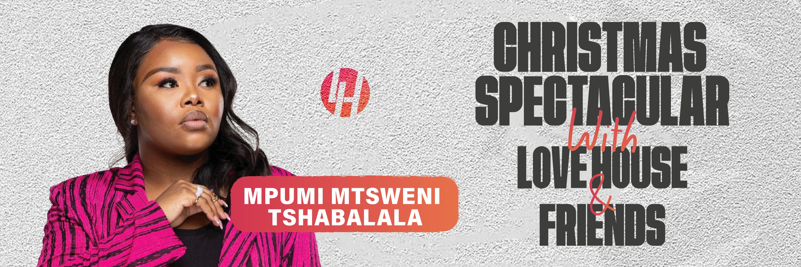 Christmas Spectacular with Love House and Friends