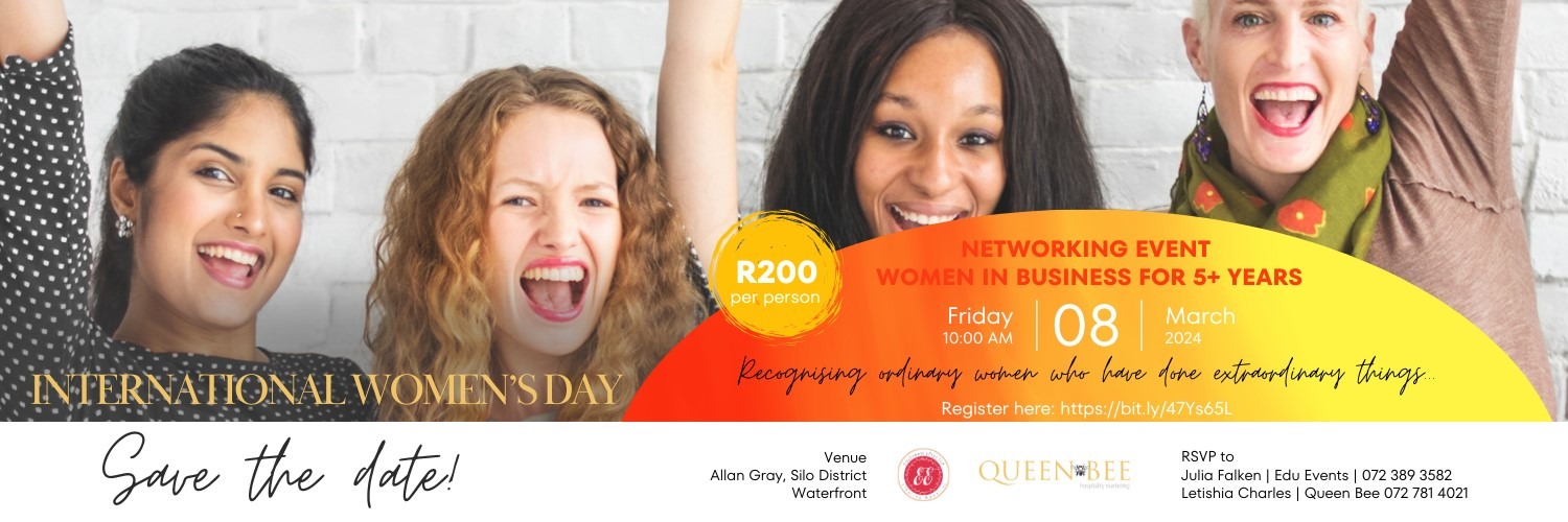 International Women's Day 8 March 2024  By EduEvents and Queen Bee Marketing