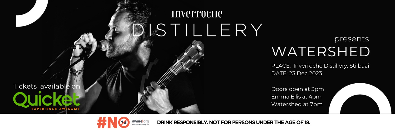 Inverroche Distillery Presents WATERSHED LIVE