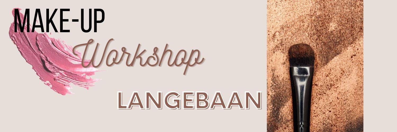 Langebaan Make-Up Masterclass (3 Feb @ 10:00 OR 14:00)