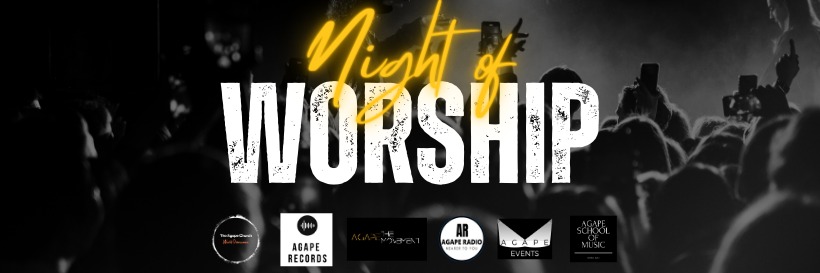Agape Night of Worship
