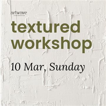Textured Art Workshop | 10 Mar 2024 photo 1