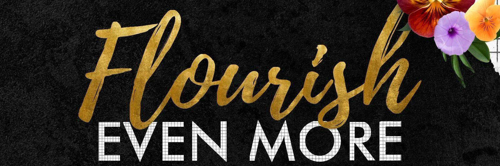 Legacy Ladies - Flourish even more