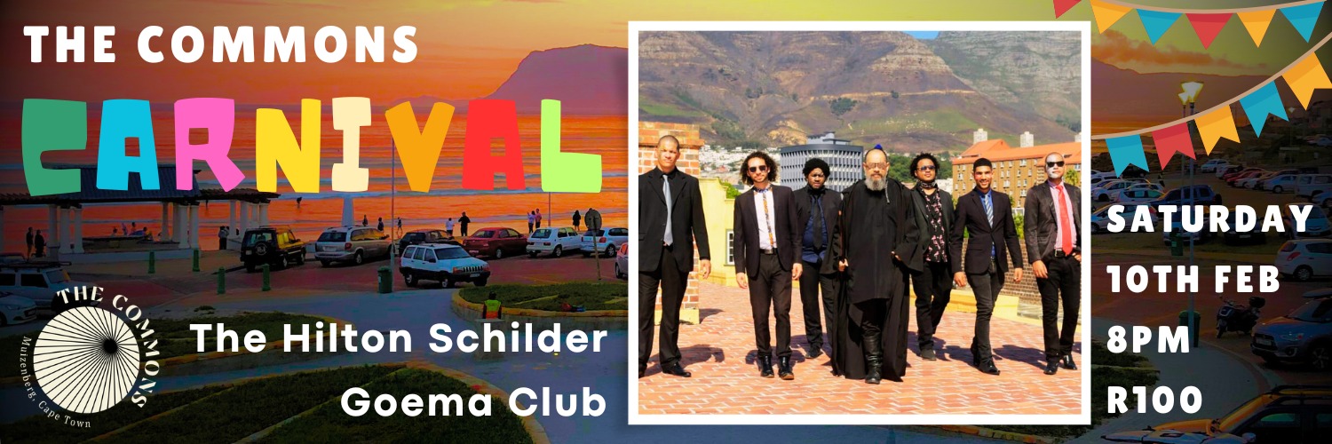 The Commons Carnival: The Hilton Schilder Goema Club