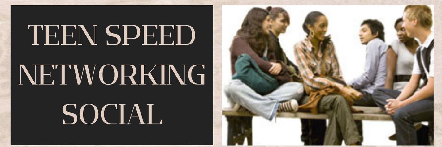 Teen Speed Networking Social