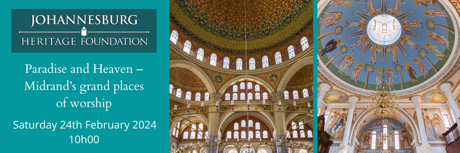 Paradise and Heaven – Midrand’s grand places of worship