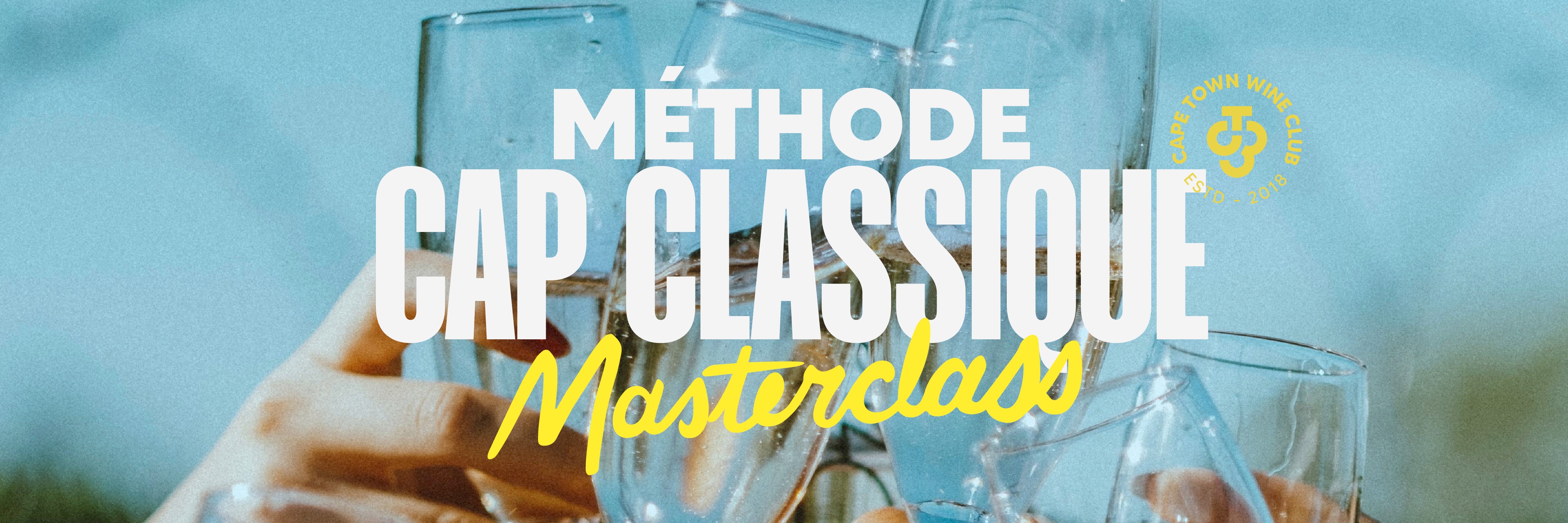 Cape Town Wine Club : MCC Masterclass