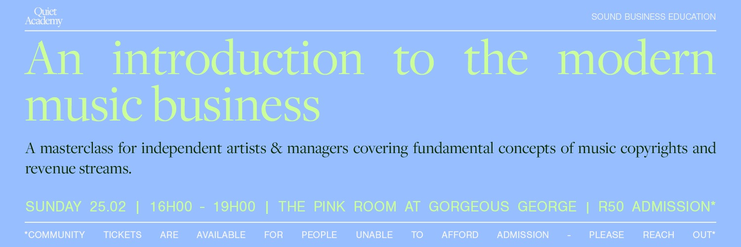 An Introduction to the Modern Music Business - A Quiet Academy Masterclass