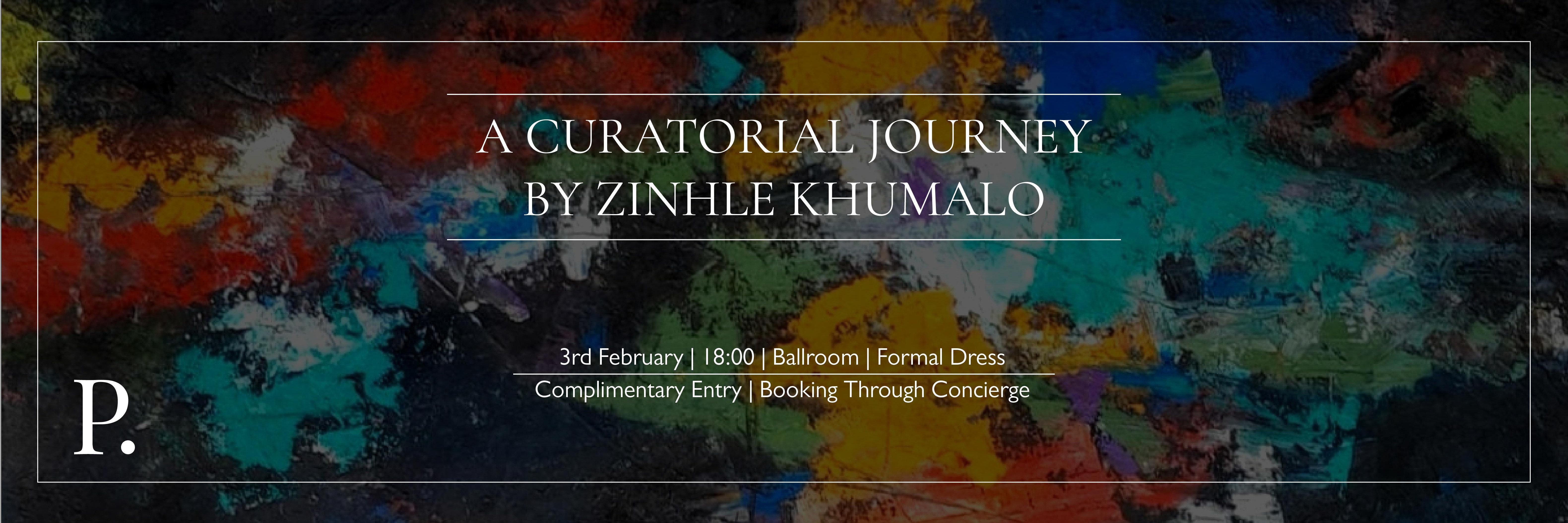 A Curatorial Journey by Zinhle Khumalo