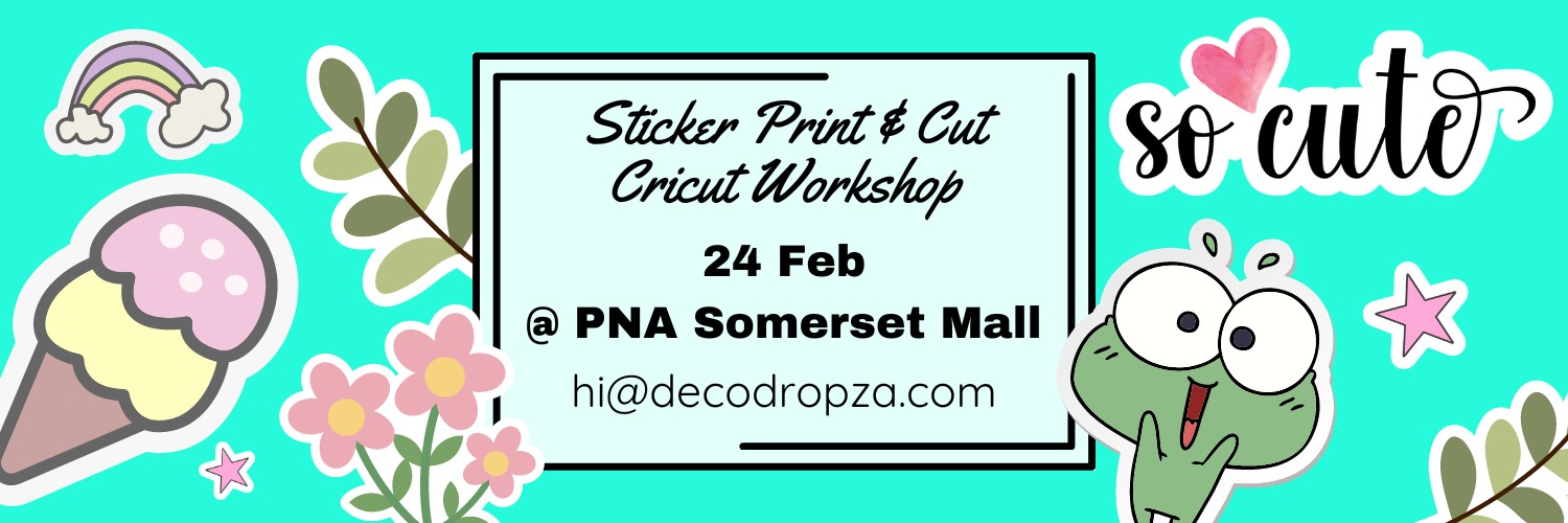 Sticker Print & Cut Cricut Workshop
