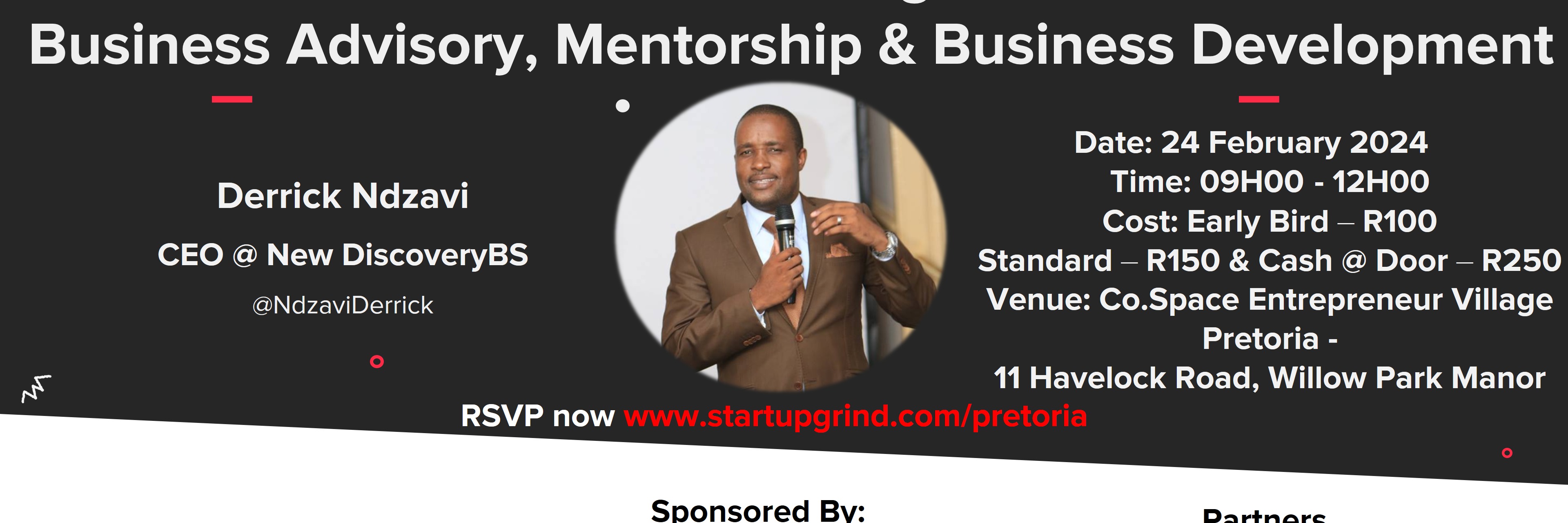 Business Advisory, Mentorship & Business Development with Derrick Ndzavi