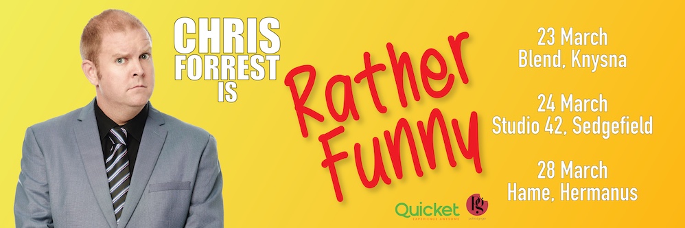 Chris Forrest is Rather Funny - Sedgefield