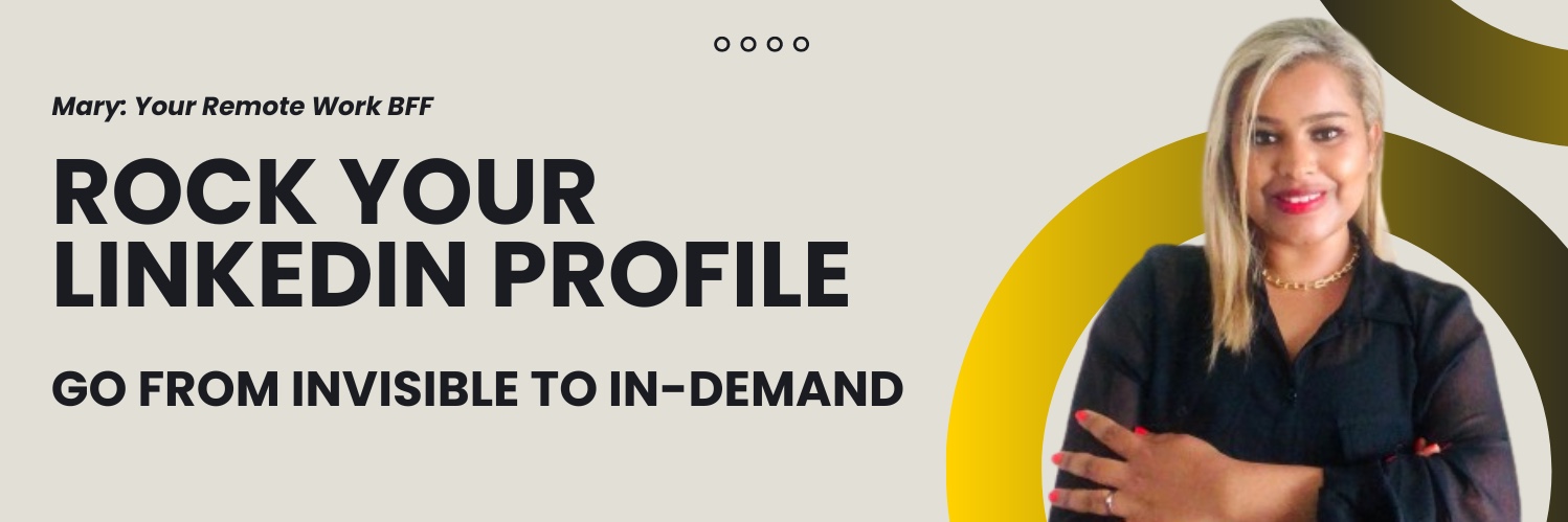 Rock Your LinkedIn Profile: Go From Invisible to In-Demand