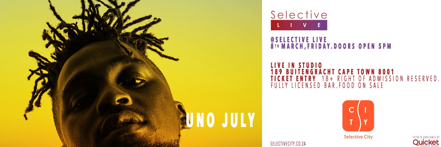 Uno July at Selective Live