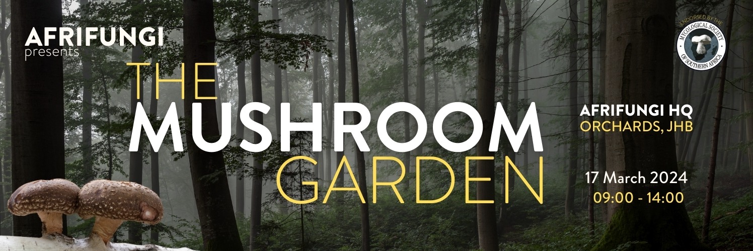 The Mushroom Garden - Cultivation Workshop