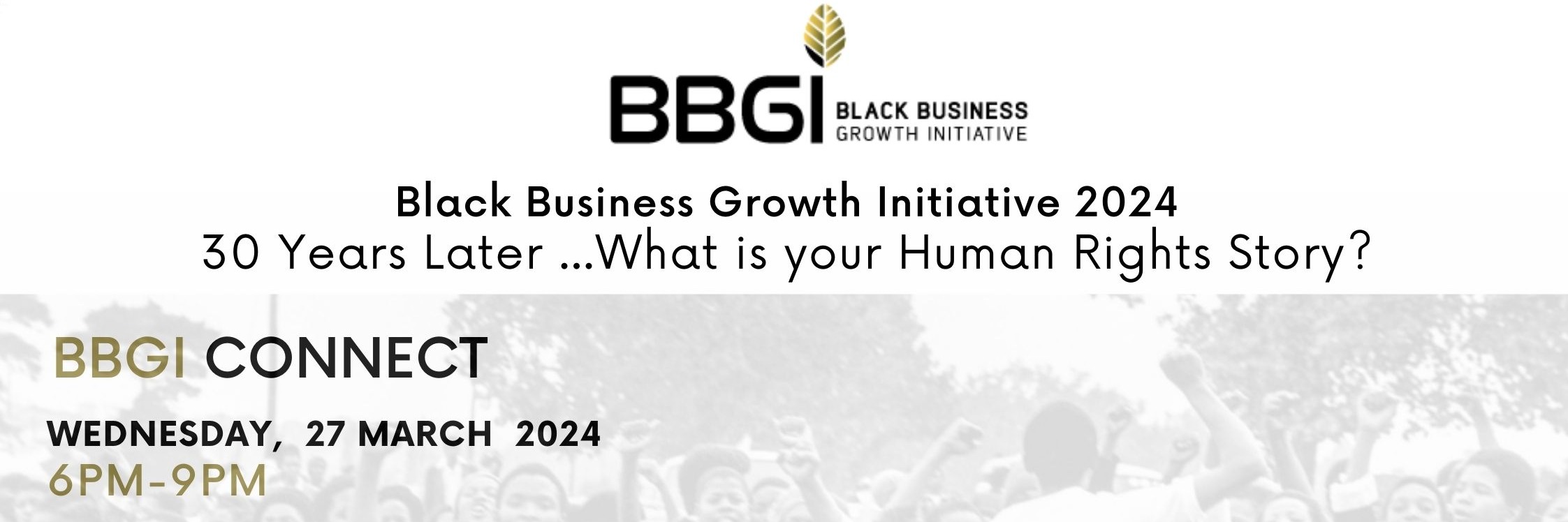 BBGI: Black Business Growth Initiative, Your Human Rights Story