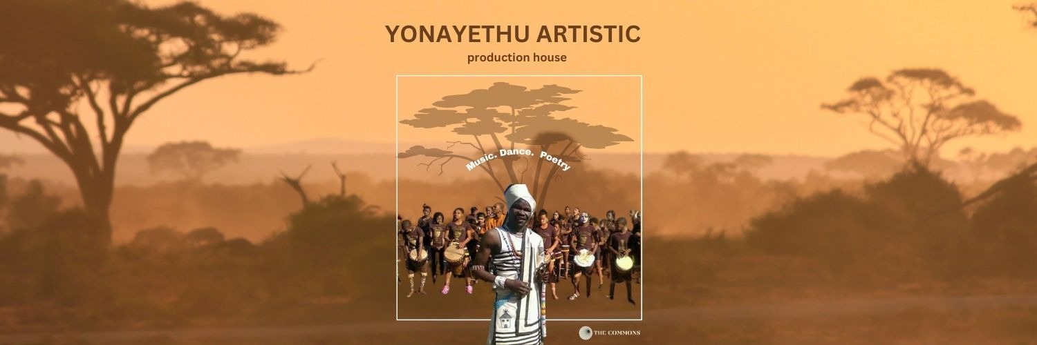 Yonayethu Artistic Production House