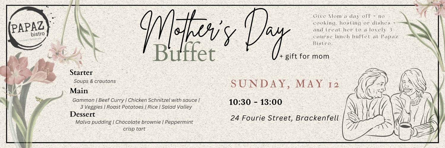 Papaz Bistro Mother's Day Buffet 2024
